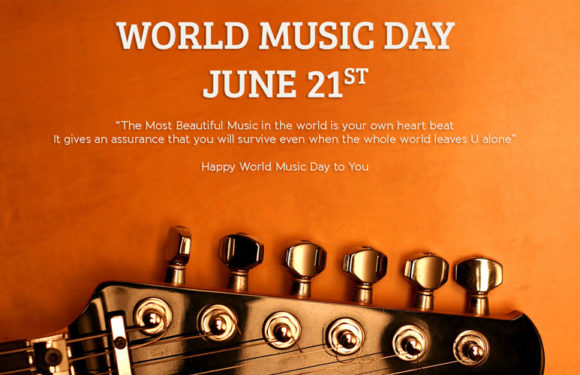 21 जून विश्व संगीत दिवस (World Music Day) संगीत के दीवानो का दिन